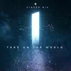 Ginger mix - Take on the World - Single